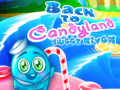 Xogo Back to Candyland Sweet River