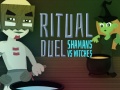 Xogo Ritual Duel: Shamans vs Witches