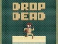 Xogo Drop Dead