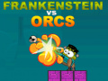 Xogo Frankenstein vs Orcs