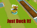 Xogo Just Duck It!