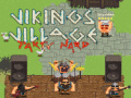 Xogo Vikings Village Party Hard