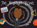 Xogo The Highlight Zone