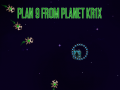 Xogo Plan 9 from planet Krix  
