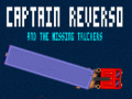 Xogo Captain reverso and the missing truckers