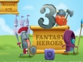 Xogo 3 Fantasy Heroes 