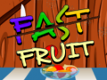Xogo Fast Fruit