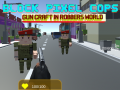 Xogo Block Pixel Cops