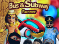 Xogo Bus & Subway Runner