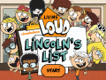 Xogo The Loud House: Lincolns List  