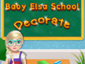 Xogo Baby Elsa School Decorate