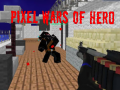 Xogo Pixel Wars of Heroes