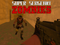 Xogo Super Sergeant Zombies  