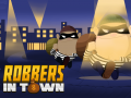 Xogo Robbers in Town