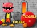 Xogo Bubble Trouble