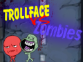 Xogo Trollface Vs Zombies