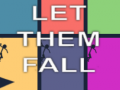 Xogo Let Them Fall