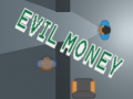 Xogo Evil Money