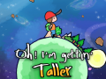 Xogo Oh! I'm Getting Taller