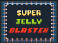 Xogo Super Jelly Blaster