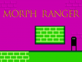Xogo Morph Ranger