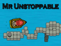 Xogo Mr Unstoppable