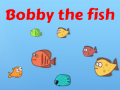 Xogo Bobby the Fish