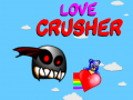 Xogo Love Crusher