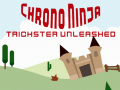 Xogo Chrono Ninja: Trickster Unleashed