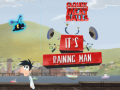 Xogo It's Raining Man
