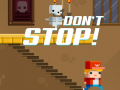 Xogo Don't Stop
