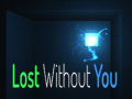 Xogo Lost Without You