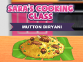 Xogo Sara's Cooking Class: Mutton Biryani