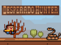 Xogo Desperado hunter