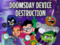 Xogo Teen Titans Go to the Movies in cinemas August 3: Doomsday Device Destruction