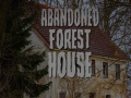 Xogo Abandoned Forest House