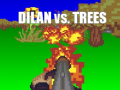 Xogo Dilan vs Trees
