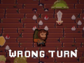 Xogo Wrong Turn