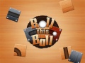 Xogo Roll This Ball