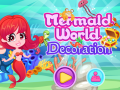 Xogo Mermaid World Decoration