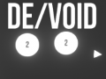 Xogo De/Void