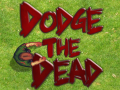 Xogo Dodge The Dead