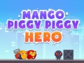 Xogo Mango Piggy Piggy Hero