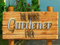 Xogo The Worst Gardener ever
