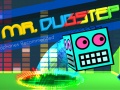 Xogo Mr. Dubstep