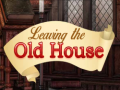 Xogo Leaving the Old House