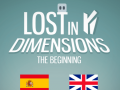Xogo Lost in Dimensions: The Beginning