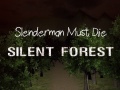 Xogo Slenderman Must Die: Silent Forest
