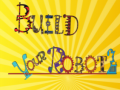Xogo Build Your Robot