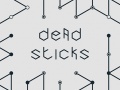 Xogo Dead Sticks